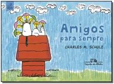 Snoopy - Amigos Para Sempre